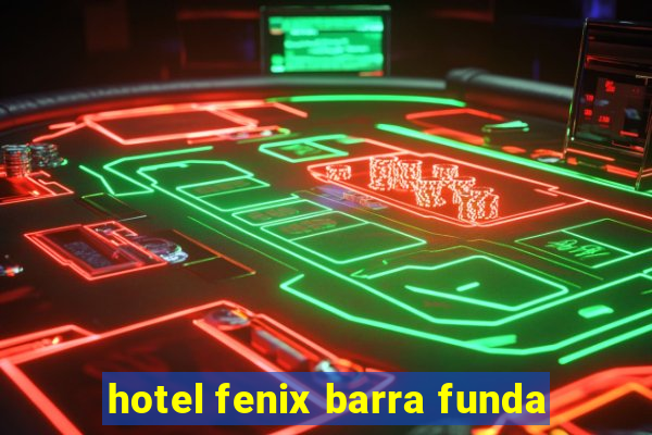 hotel fenix barra funda